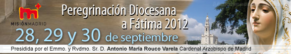 Peregrinación Diocesana a Fatima 2012