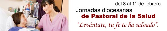 Jornadas Diocesanas de Pastoral de la Salud
