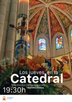 Oración Catedral 15 octubre