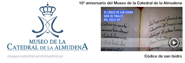 10º aniversario del Museo de la Catedral de la Almudena