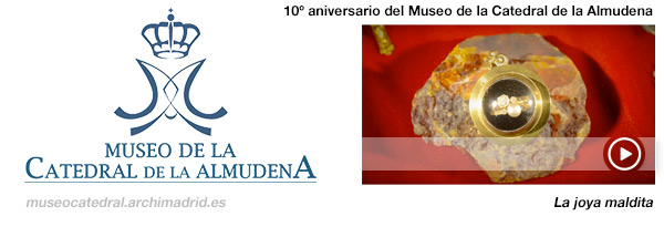 10º aniversario del Museo de la Catedral de la Almudena