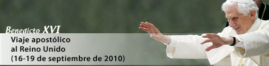 Viaje apostólico al Reino Unido (16-19 de septiembre de 2010)