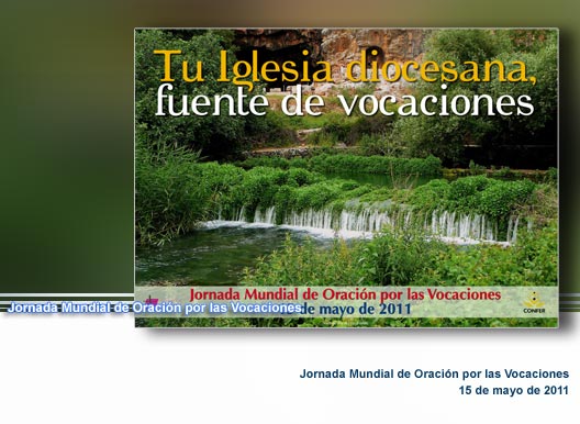 Jornada Mundial de Oración por las Vocaciones 2011