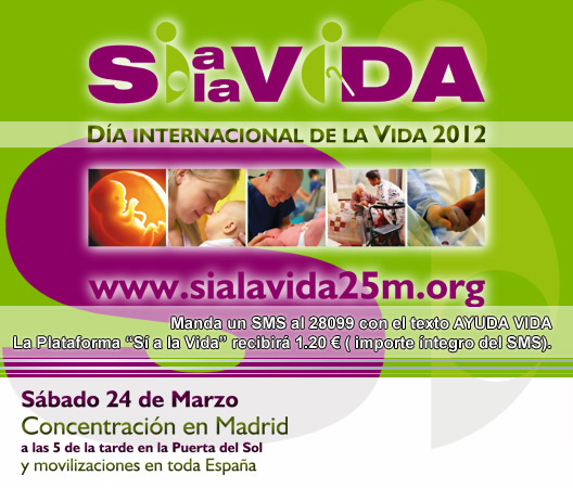 Día del Si a la Vida 2012