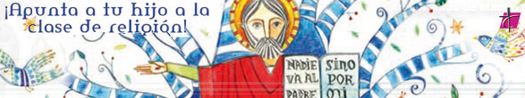 Apunta a tu hijo a la Clase de Religión 2012