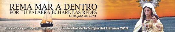 Festividad de la Virgen del Carmen 2013, Día de las gentes del mar 2013.