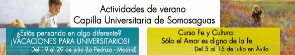 Actividades de verano organizadas por la Capilla Universitaria de Somosaguas 2013