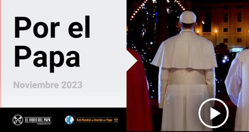 El vídeo del Papa
