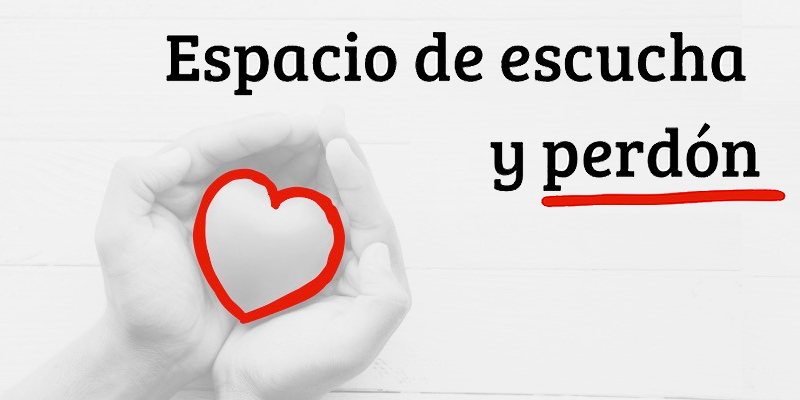 espacio de escucha y perdon