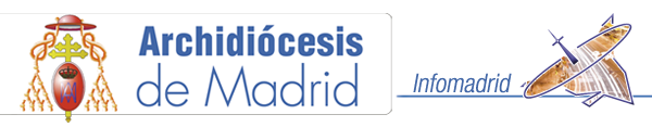 Archidiócesis de Madrid - Infomadrid - Edición Jueves