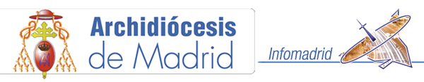 Archidiócesis de Madrid - Infomadrid - Edición Lunes