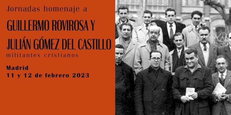 El Movimiento Cultural Cristiano realiza una jornada homenaje a Guillermo Rovirosa y Julián Gómez del Castillo