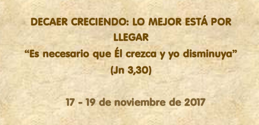 'Decaer creciendo', t&iacute;tulo de las jornadas para religiosos mayores de noviembre
