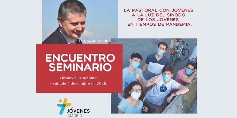 La Delegaci&oacute;n de J&oacute;venes organiza un encuentro-seminario sobre la pastoral con j&oacute;venes en tiempos de pandemia