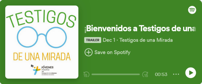 &ldquo;Testigos de una mirada&rdquo;, nuevo podcast de J&oacute;venes Madrid
