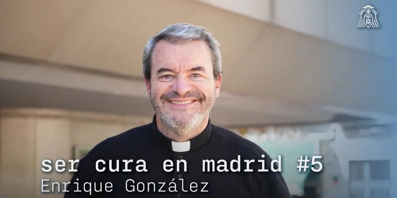 Enrique Gonz&aacute;lez Torres: Ser cura es &laquo;estar disponible para recibir y escuchar a quien tiene sed de Dios&raquo;