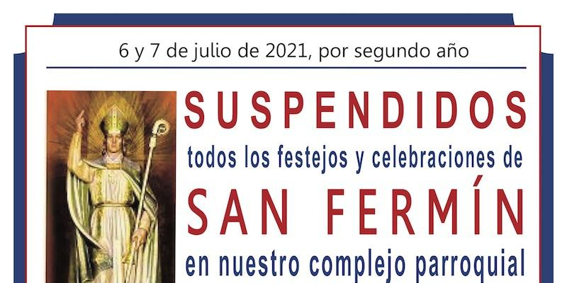 La Real Congregaci&oacute;n de San Ferm&iacute;n de los Navarros suspende un a&ntilde;o m&aacute;s las celebraciones en honor al santo