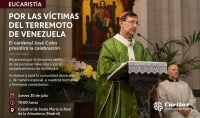 El cardenal Jos&eacute; Cobo presidir&aacute; una eucarist&iacute;a por las v&iacute;ctimas del terremoto de Venezuela en la catedral de la Almudena