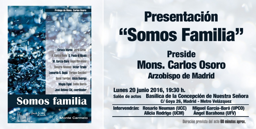 Monseñor Osoro interviene en la presentación de &#039;Somos Familia&#039;