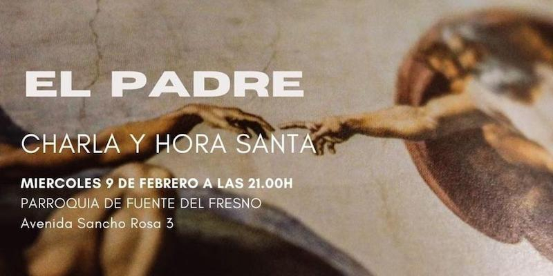 Nuestra Se&ntilde;ora de Fuente del Fresno aborda la figura del padre en su charla con Hora Santa para Hakuna Madrid Seniors