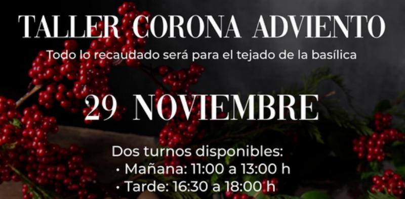 Taller benéfico de Coronas de Adviento en la Basílica de la Asunción de Nuestra Señora de Colmenar Viejo