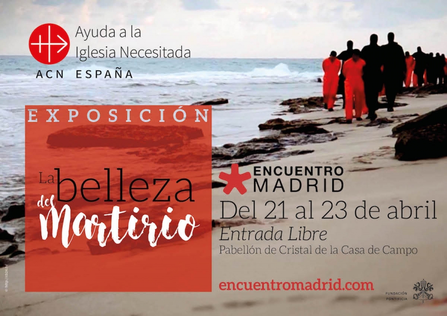 ACN Espa&ntilde;a presenta la exposici&oacute;n 'La belleza del martirio'