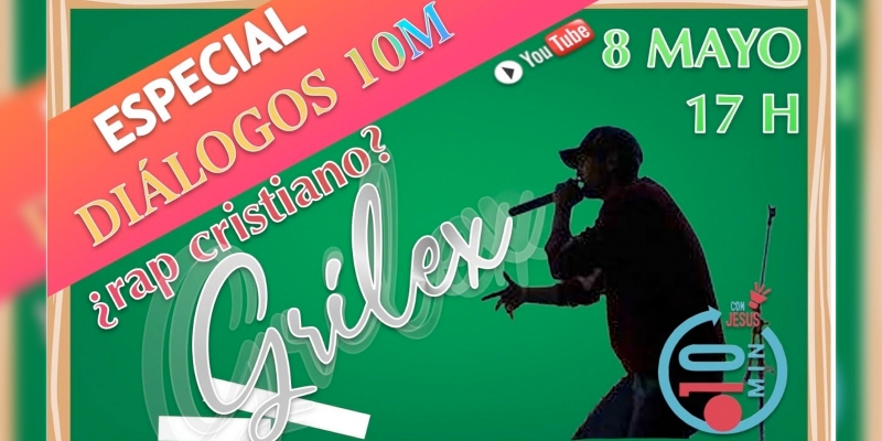 El rapero Grilex interviene esta tarde en 'Di&aacute;logos 10 minutos con Jes&uacute;s'