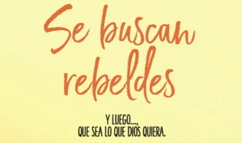 El Centro Universitario Villanueva presenta el libro &lsquo;Se buscan rebeldes (y luego&hellip; que sea lo que Dios quiera)&rsquo;