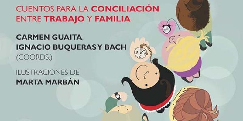 La Fundación SM y PPC presentan &#039;Dame tiempo. Cuentos para la conciliación entre trabajo y familia&#039;, de Carmen Guaita e Ignacio Buqueras