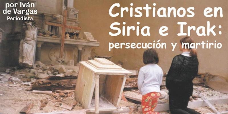 Cristianos perseguidos, a debate en la Casa de Cultura y Solidaridad