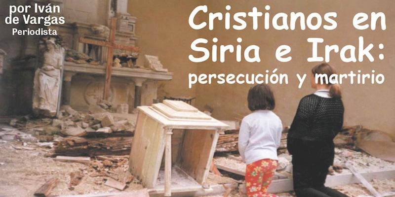 Cristianos perseguidos, a debate en la Casa de Cultura y Solidaridad