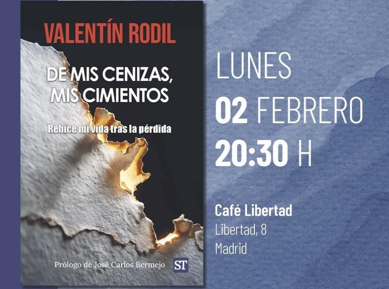 El psic&oacute;logo del Centro de Escucha San Camilo, Valent&iacute;n Rodil presenta el libro &ldquo;De mis cenizas, mis cimientos. Reh&iacute;ce mi vida tras la p&eacute;rdida&rdquo; en el Caf&eacute; Libertad