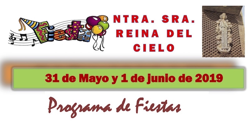 Nuestra Se&ntilde;ora Reina del Cielo celebra su fiesta parroquial con un amplio programa de actividades