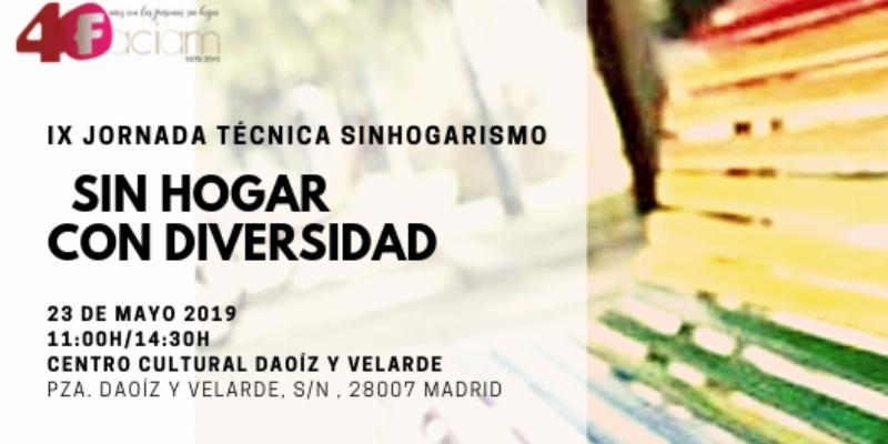 El sinhogarismo y la diversidad centran los trabajos de la IX jornada t&eacute;cnica de Faciam