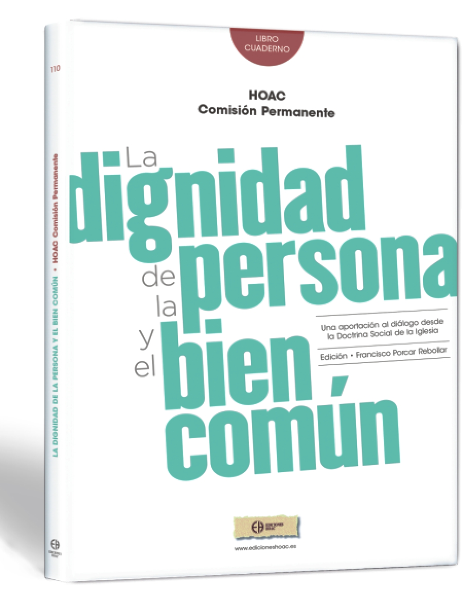 Presentación del libro &#039;La dignidad de la persona y el bien común&#039; de Ediciones HOAC