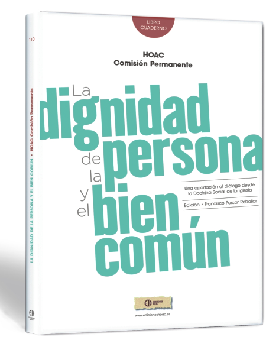 Presentaci&oacute;n del libro 'La dignidad de la persona y el bien com&uacute;n' de Ediciones HOAC