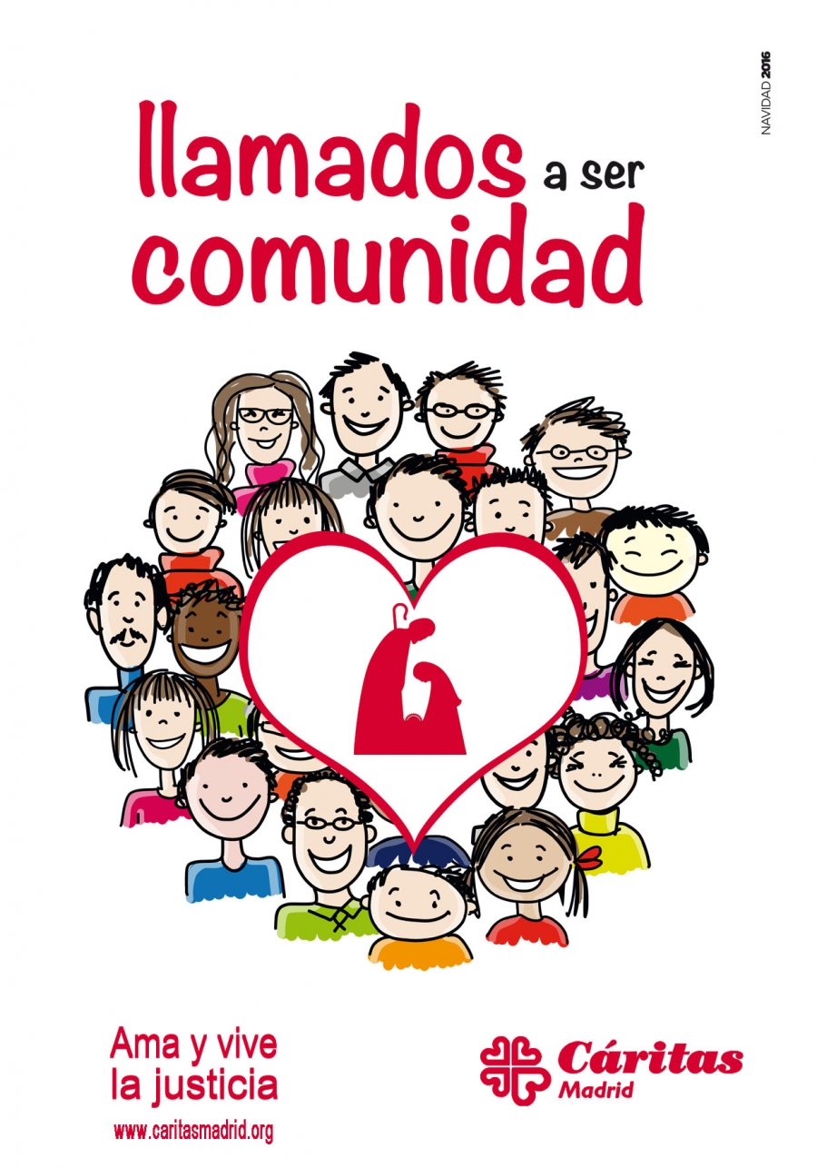 C&aacute;ritas Madrid lanza su Campa&ntilde;a de Navidad 2016: 'Llamados a ser comunidad'