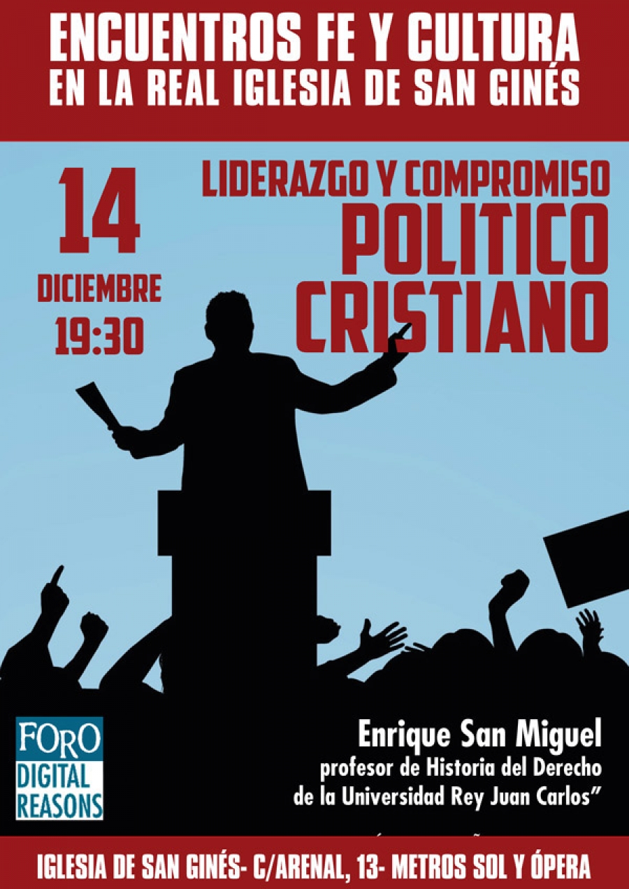 Enrique San Miguel habla de liderazgo y compromiso pol&iacute;tico cristiano en San Gin&eacute;s