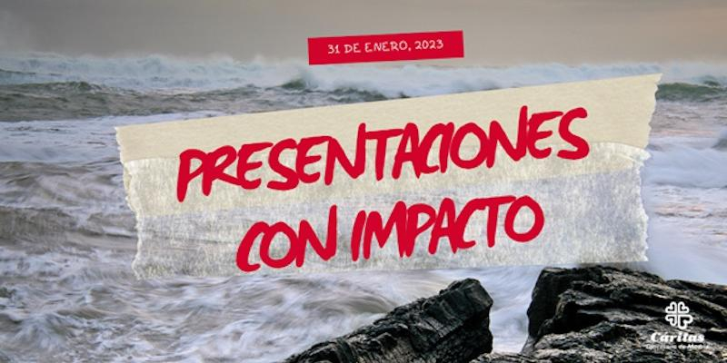 El taller 'Presentaciones de alto impacto' de C&aacute;ritas Diocesana de Madrid ayuda a saber dejar huella
