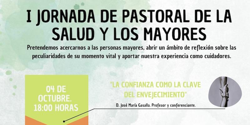 La Residencia Santa María del Monte Carmelo presenta la I Jornada de Pastoral de la Salud y los mayores