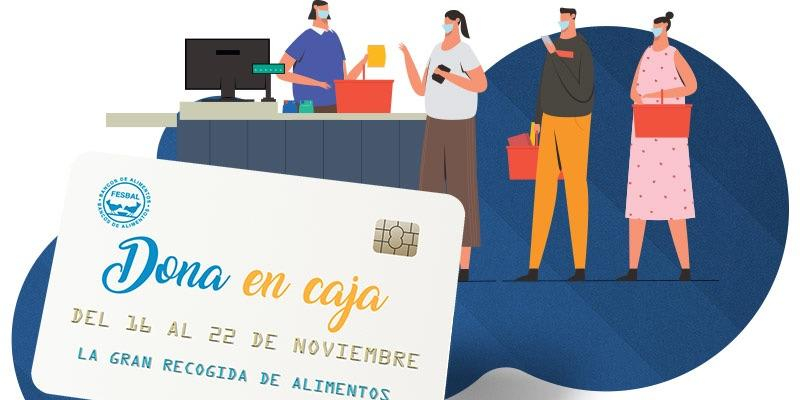 La Fundaci&oacute;n Banco de Alimentos de Madrid realiza la Gran Recogida con nuevas formas de donar y m&aacute;s segura