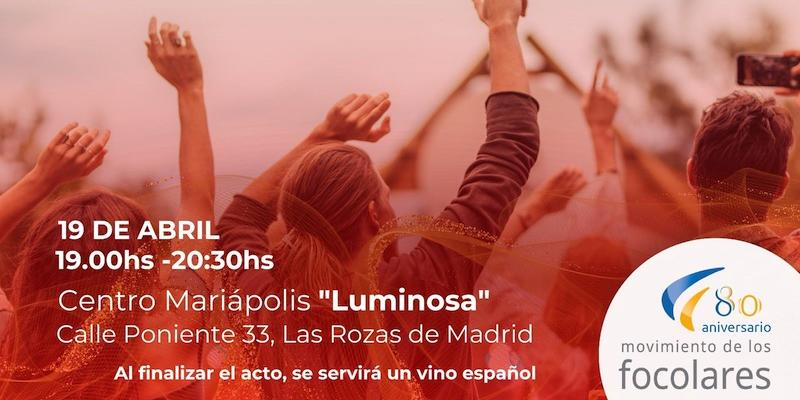 El Centro Mariápolis Luminosa acoge este viernes la celebración del 80 aniversario del movimiento de los Focolares