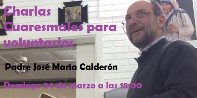 José María Calderón imparte una charla cuaresmal en el Hogar de las Misioneras de la Caridad