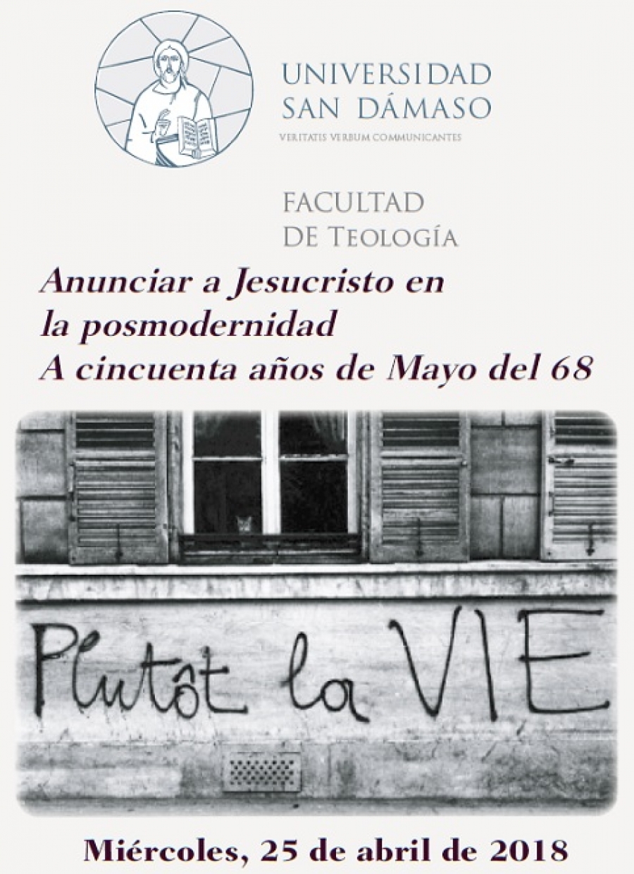 La Facultad de Teolog&iacute;a de la UESD organiza el acto acad&eacute;mico 'Anunciar a Jesucristo en la posmodernidad. A cincuenta a&ntilde;os de Mayo del 68'