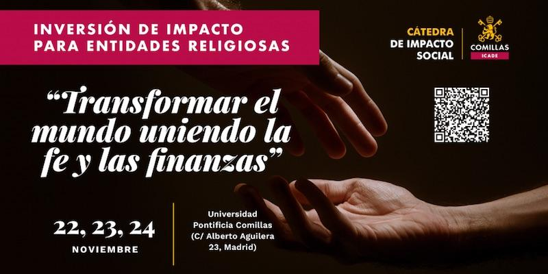 Comillas programa un taller formativo sobre inversión de impacto para entidades religiosas