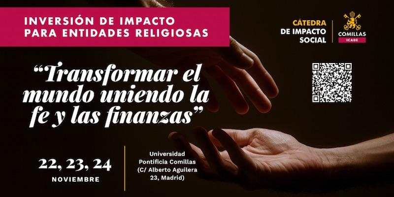 Comillas programa un taller formativo sobre inversi&oacute;n de impacto para entidades religiosas