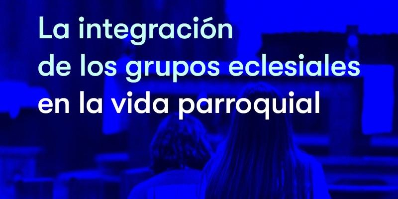 El Foro Omnes aborda la integración de los grupos eclesiales en la vida parroquial en su primer encuentro de este curso