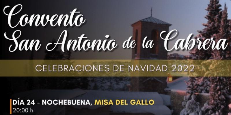 Los Identes invitan a participar en las Misas de Navidad que celebrarán en el convento San Antonio de La Cabrera
