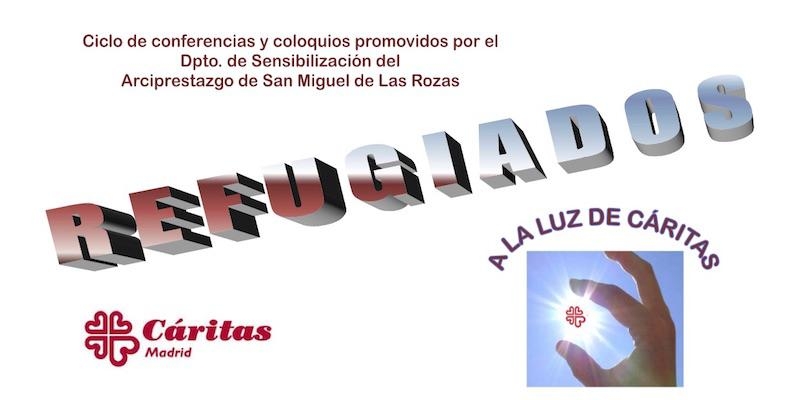 C&aacute;ritas Vicar&iacute;a VII aborda el tema de los refugiados en el segundo encuentro de 'a la Luz de C&aacute;ritas'