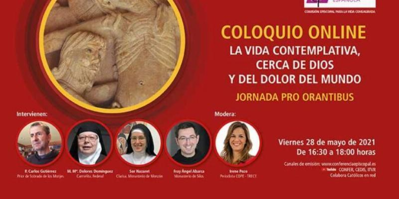 La Comisi&oacute;n Episcopal para la Vida Consagrada organiza un coloquio virtual con motivo de la Jornada Pro Orantibus